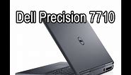Dell Precision 7710 Workstation Laptop - Quick Overview and unboxing