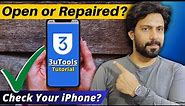 Check If Your iPhone is Opened or Repaired Using 3uTools | Easy Tutorial