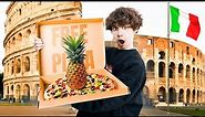 Selling Pineapple Pizza in Italy!