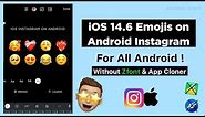 How to get iOS Emoji on Android Instagram without Zfont 2022 | iphone emoji on android instagram