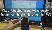 Control Music / Videos Playback on PC via your Android Smartphone