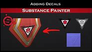 Substance Painter: Adding Decals