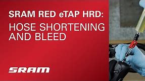 SRAM RED eTap HRD™: Hose Shortening and Bleed