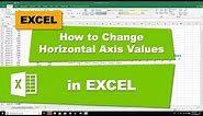 How to Change Horizontal Axis Values in Excel 2016