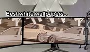Best white wallpapers… More? 🤔 | #wallpaper#wallpaperengine#fy#fyp#white