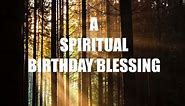 Happy Birthday to a Spiritual Person. A spiritual birthday message. Happy Earth Day.