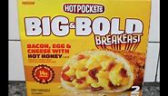 Hot Pockets Big & Bold Breakfast: Bacon, Egg & Cheese with Hot Honey Review