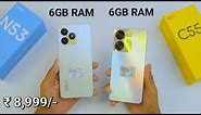 Realme Narzo N53 vs Realme C55 | 6GB + 128GB | Full Comparison
