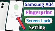 Samsung Galaxy A04 Mobile Display Fingerprint Setting | How To Fingerprint Lock In Samsung A04