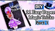 11 Simple Magic Tricks Anyone Can Do / DIY Magic Game Book / DIY Magic Craft To Amaze Your Friends
