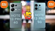 Redmi Note 13 Pro 4G Vs Redmi Note 13 Pro 5G