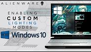Alienware Area-51m: Enabling Custom Lighting Modes in Win 10!