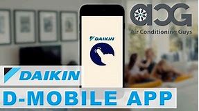 DAIKIN D-MOBILE APP - WIFI CONTROL FOR YOUR DAIKIN SPLIT SYSTEM