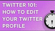 Twitter 101: How to edit your Twitter profile (2023)