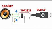 How to make a simple Amplifier TDA2822