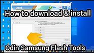 Odin Samsung Flash Tools How to Install in Your laptop and PC 2022 Step By Step