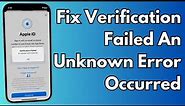 Fix Apple ID Verification Failed an Unknown Error Occurred