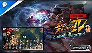 STREET FIGHTER 4 CE • OFFLINE ALL CHARACTERS • High Graphics • Download and Gameplay..