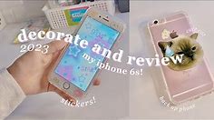 iphone 6s decorate and review in 2023 🌸 back up phone! + cute case and pop socket