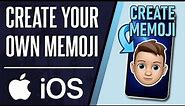 How to Create Your Memoji (Set up Personal Emoji) on iPhone (iOS)