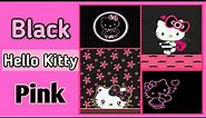 Black Pink Hello Kitty Wallpapers | Kitty MJ VlogZ
