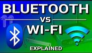 Bluetooth vs WiFi - What's the difference?