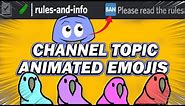How to add ANIMATED Emojis to Discord Channel Topic (Mobile and PC 2021)