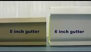 5 inch Gutters Vs. 6 inch Gutters