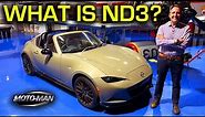 What is the Mazda MX-5 ND3 & why is it important?