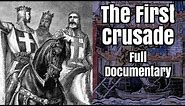 The First Crusade - full documentary