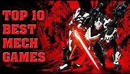 Top 10 Best Mech Games of All Time