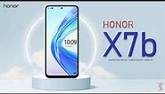Honor X7b Price, Official Look, Design, Specifications, Camera, Features | #HonorX7b