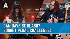Can Dave Simpson Become Slash Using Affordable Guitar Pedals?