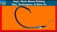 How to Snell a Fishing Hook - Easiest Snell Knot