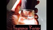 Burberry Touch For Women: Fragrance Review
