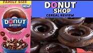 DONUT SHOP CEREAL REVIEW