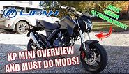 Lifan KP Mini Overview and Modifications!