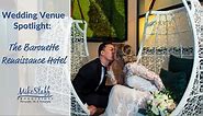 Wedding Venue Spotlight: The Baronette Renaissance Hotel