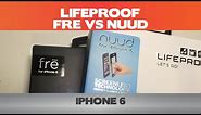 Go Fre or Nuud? Lifeproof Fre vs Lifeproof Nuud Comparison - Waterproof iPhone 6 case comparison