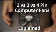 2 vs 3 vs 4 Pin Computer Fans Explained (and Which Should You Buy?)