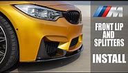 How to install F80 M3 M Performance Carbon Fiber Front Lip and Splitters