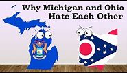 Why Michigan and Ohio Went to War | State Rivalries