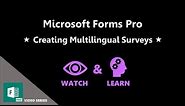 Creating Multilingual Surveys - Microsoft Forms Pro
