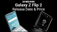 Samsung Galaxy Z Flip 2 Release Date & Price – New 120HZ Display!