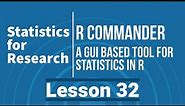 An Introduction to R Commander (Rcmdr): Basic Statistics GUI for R