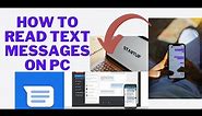 How to read text messages/SMS on your computer || Read text messages on your computer