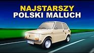 NAJSTARSZY POLSKI FIAT 126P