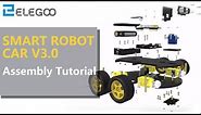SMART ROBOT CAR V3.0: Assembly Tutorial