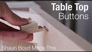 How to Attach a Table Top with Buttons
