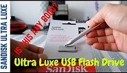 SanDisk Ultra Luxe Flash Drive | Top All Metal USB Drive | SanDisk Ultra Luxe Flash Drive Review